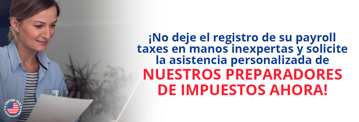 Empresaria Busca Asesora Sobre Registro de Payroll Taxes