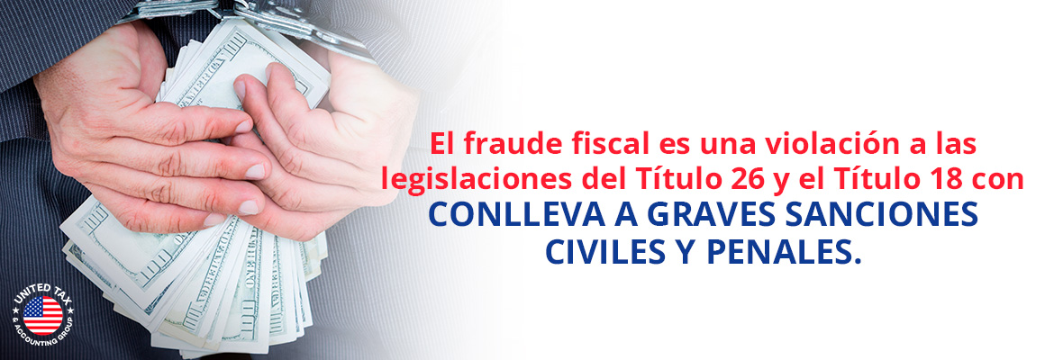 Contribuyente Esposado por Cometer Fraude Fiscal en Estados Unidos