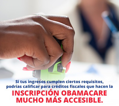 Asesoría para  Cobertura Ideal de Seguro Médico (Obamacare y Privada) Según Ingresos