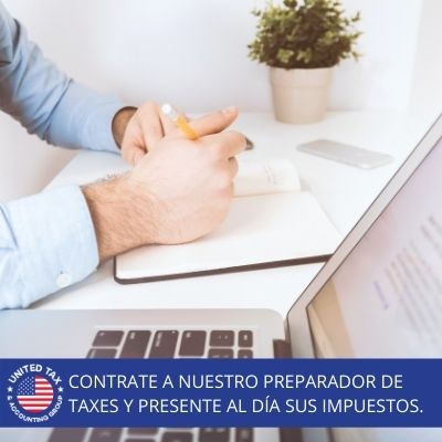 Beneficios por Contratar un Preparador de Taxes con Nosotros