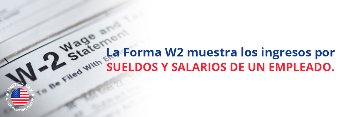 Cul es la Forma W2?