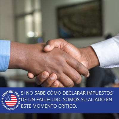 Cómo Declarar Impuestos de un Fallecido con los Mejores