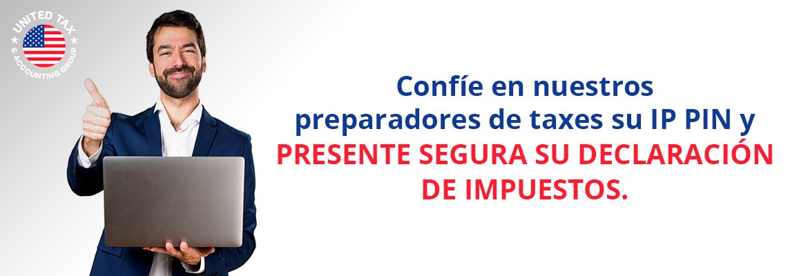 Preparador de Impuestos Brinda Ayuda para Obtener IP PIN para Proteccin de Identidad